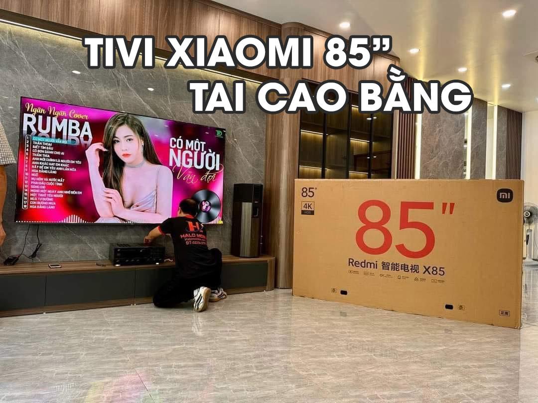 Tivi Xiaomi 85 tại Cao Bằng